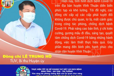 Thông điệp của Bí thư huyện uỷ Lê Trung Hồ về phòng chống dịch covid 19