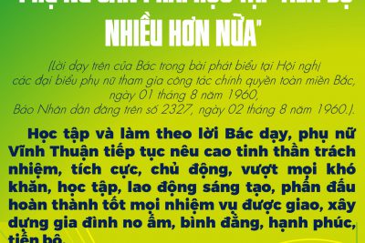 Khắc ghi lời Bác: Phụ nữ cần phải học tập tiến bộ nhiều hơn nữa