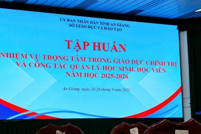 Tham gia lớp tập huấn một số nhiệm vụ trọng tâm trong giáo dục chính trị và công tác quản lý học sinh, học viên năm học 2025-2026